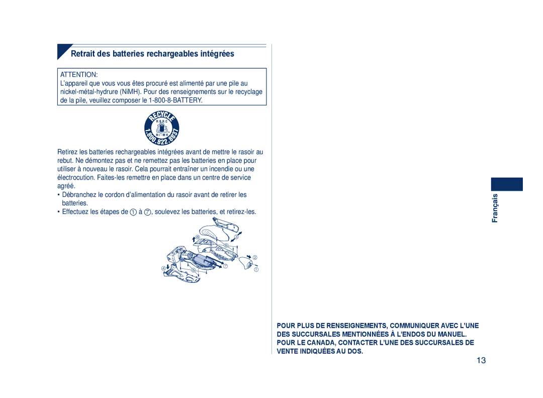 Panasonic ES7101, ES7103 operating instructions Retrait des batteries rechargeables intégrées 