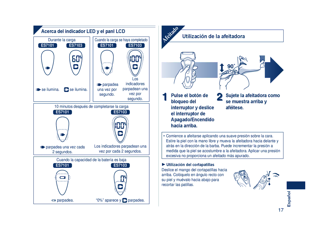 Panasonic ES7101, ES7103 operating instructions Utilización de la afeitadora 