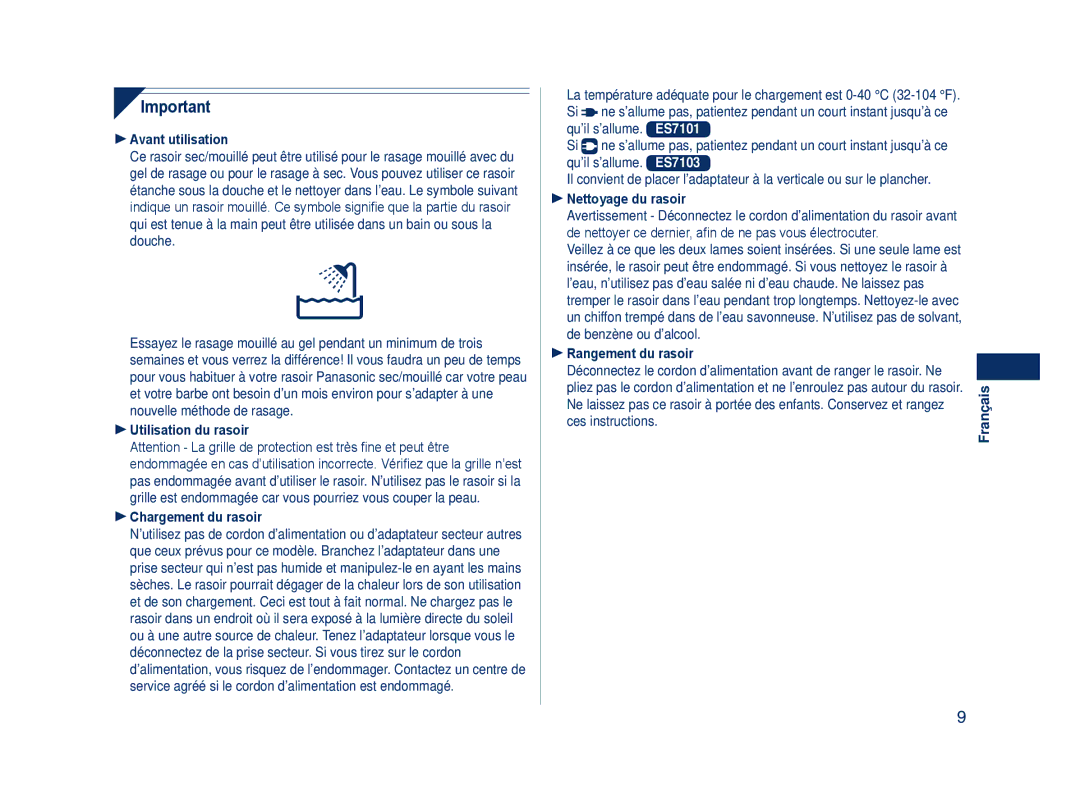 Panasonic ES7101, ES7103  Avant utilisation,  Utilisation du rasoir  Chargement du rasoir,  Nettoyage du rasoir 