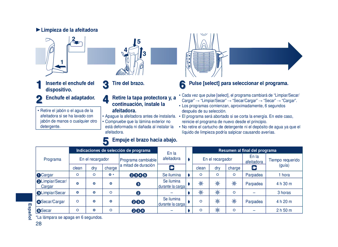 Panasonic ES7109 operating instructions 1Limpieza de la afeitadora, Inserte el enchufe del dispositivo Enchufe el adaptador 