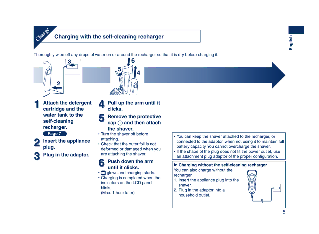 Panasonic ES7109 operating instructions Charging with the self-cleaning recharger, Push down the arm until it clicks 