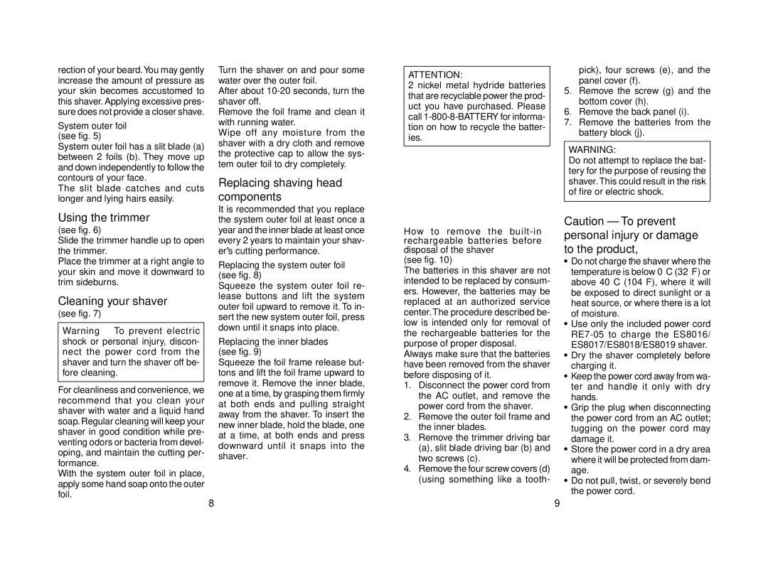 Panasonic ES8018, ES8019, ES8016 Replacing shaving head components, Using the trimmer, Cleaning your shaver 