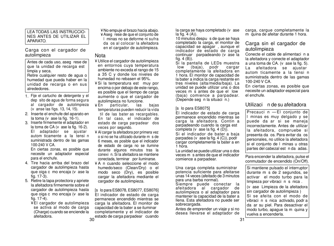 Panasonic ES8078, ES8075 N operating instructions Nota, Carga sin el cargador de autolimpieza, Utilización de su afeitadora 