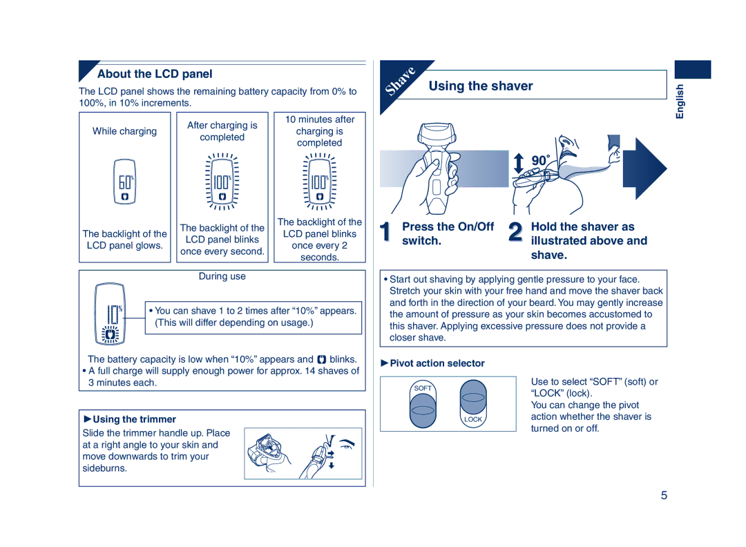 Panasonic ES8224 Using the shaver, About the LCD panel, While charging, Using the trimmer, Pivot action selector 