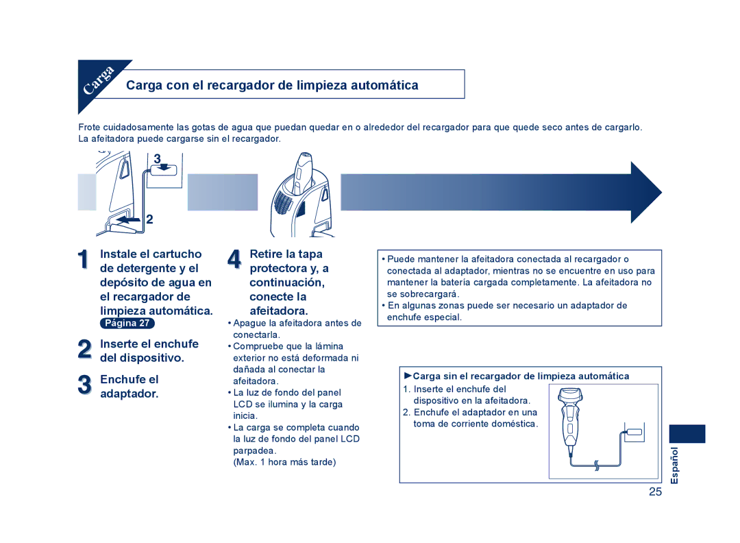 Panasonic ES8228 Carga con el recargador de limpieza automática, Inserte el enchufe, Del dispositivo, Enchufe el 