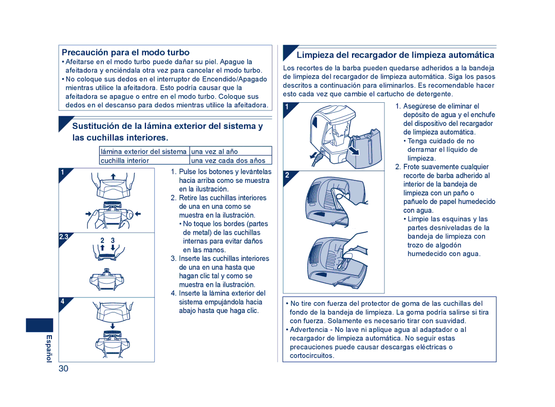 Panasonic ES8228 operating instructions Precaución para el modo turbo, Limpieza del recargador de limpieza automática 