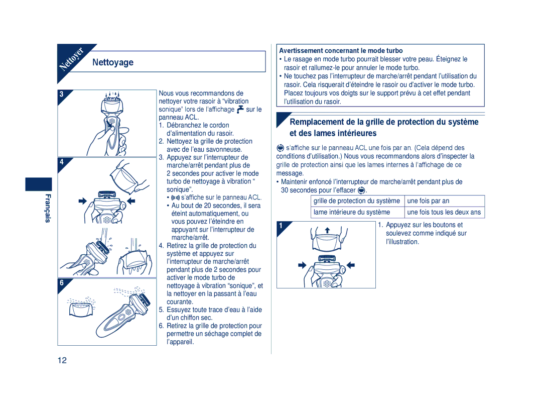 Panasonic ES8243 Nettoyage, Essuyez toute trace d’eau à l’aide d’un chiffon sec, Avertissement concernant le mode turbo 