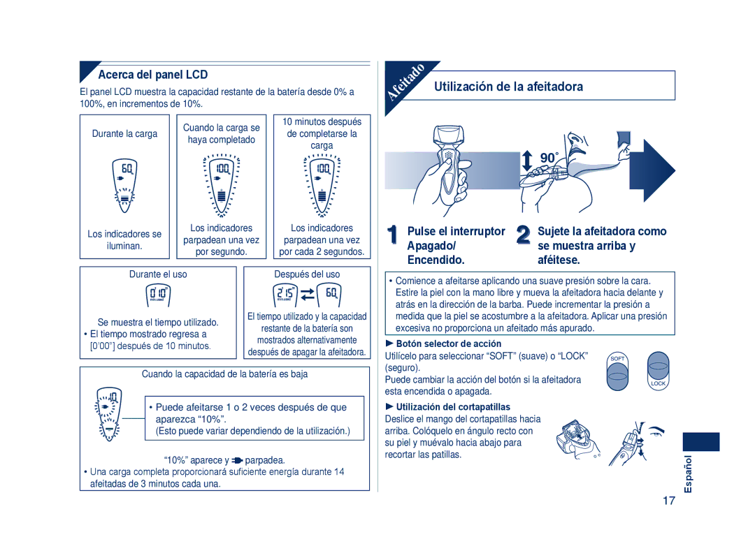 Panasonic ES8243A operating instructions Utilización de la afeitadora 90˚, Acerca del panel LCD, Pulse el interruptor 