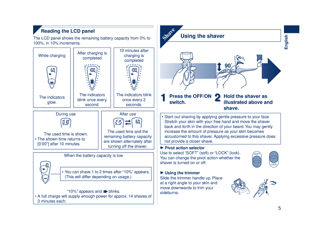 Panasonic ES8243 operating instructions Using the shaver 90˚ 