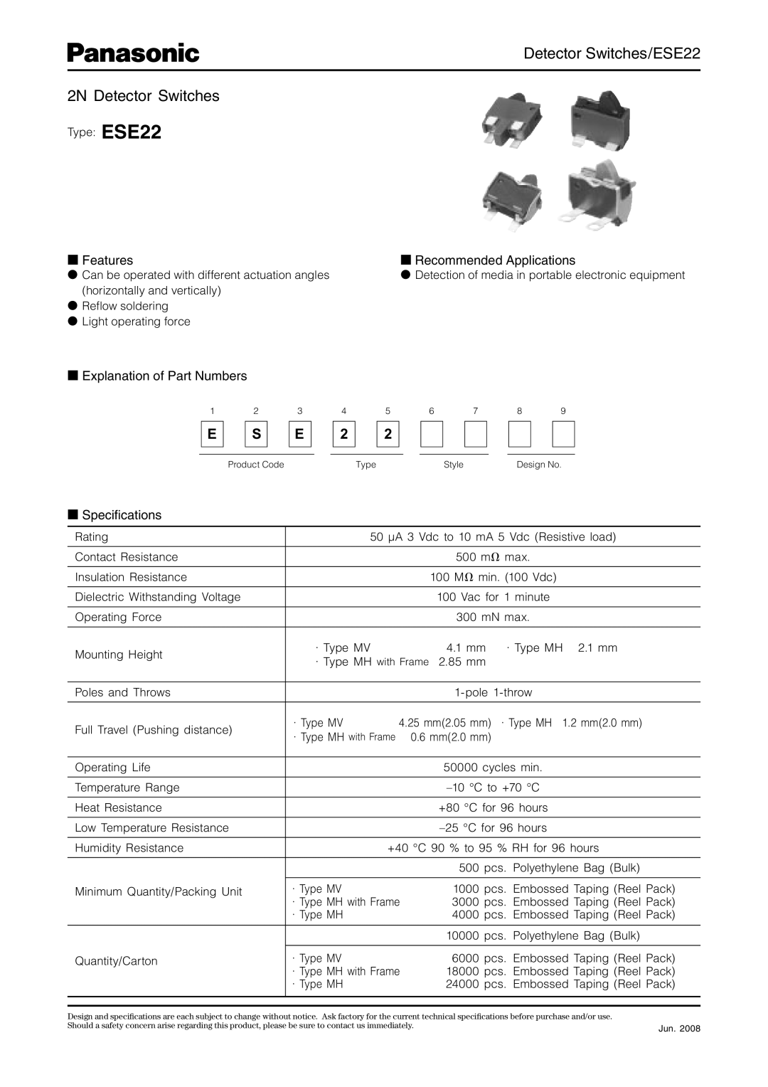 Panasonic specifications Detector Switches/ESE22 2N Detector Switches, Features Recommended Applications, Speciﬁcations 