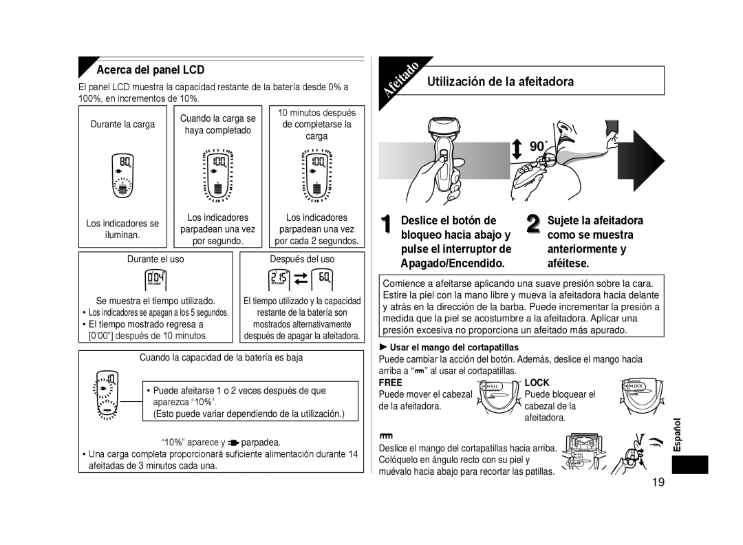 Panasonic ESLA63S Utilización de la afeitadora 90˚, Acerca del panel LCD, Deslice el botón de, Bloqueo hacia abajo y 