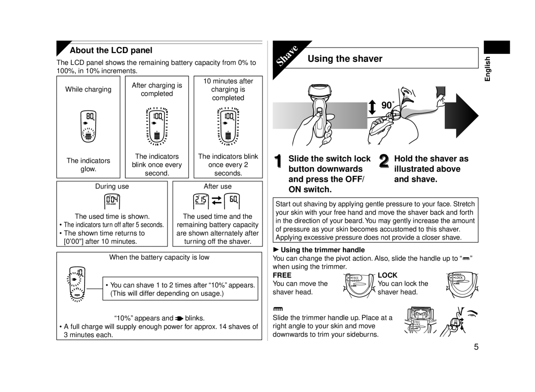 Panasonic ESLA63S operating instructions Using the shaver, 90˚, About the LCD panel 