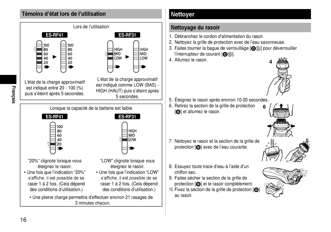 Panasonic ESRF-41 operating instructions Nettoyer, Témoins d’état lors de l’utilisation, Nettoyage du rasoir 