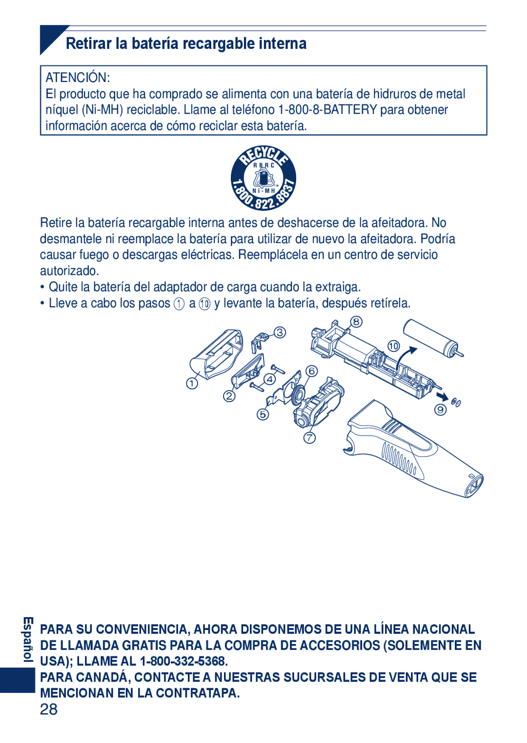 Panasonic ESSA40 operating instructions Retirar la batería recargable interna, Atención 