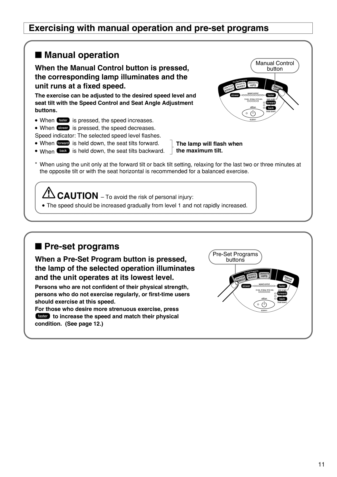 Panasonic EU6441 operating instructions Pre-set programs, Maximum tilt 