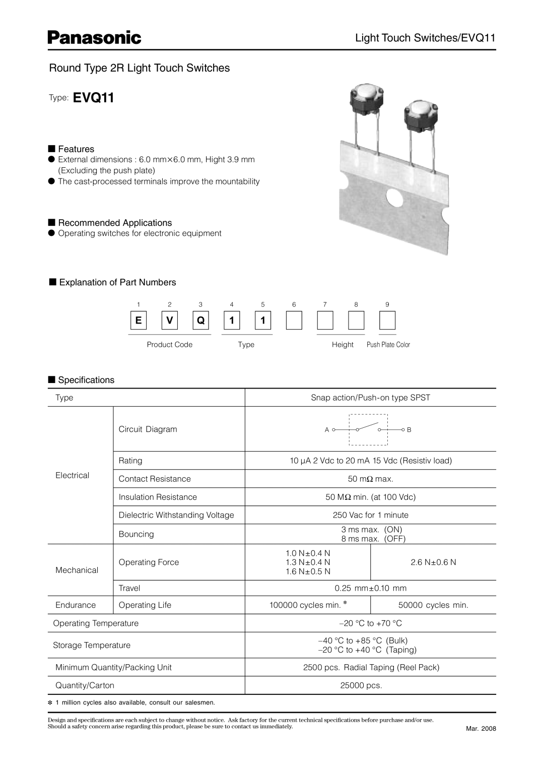 Panasonic EVQ11 specifications Features, Recommended Applications, Explanation of Part Numbers, Speciﬁcations 