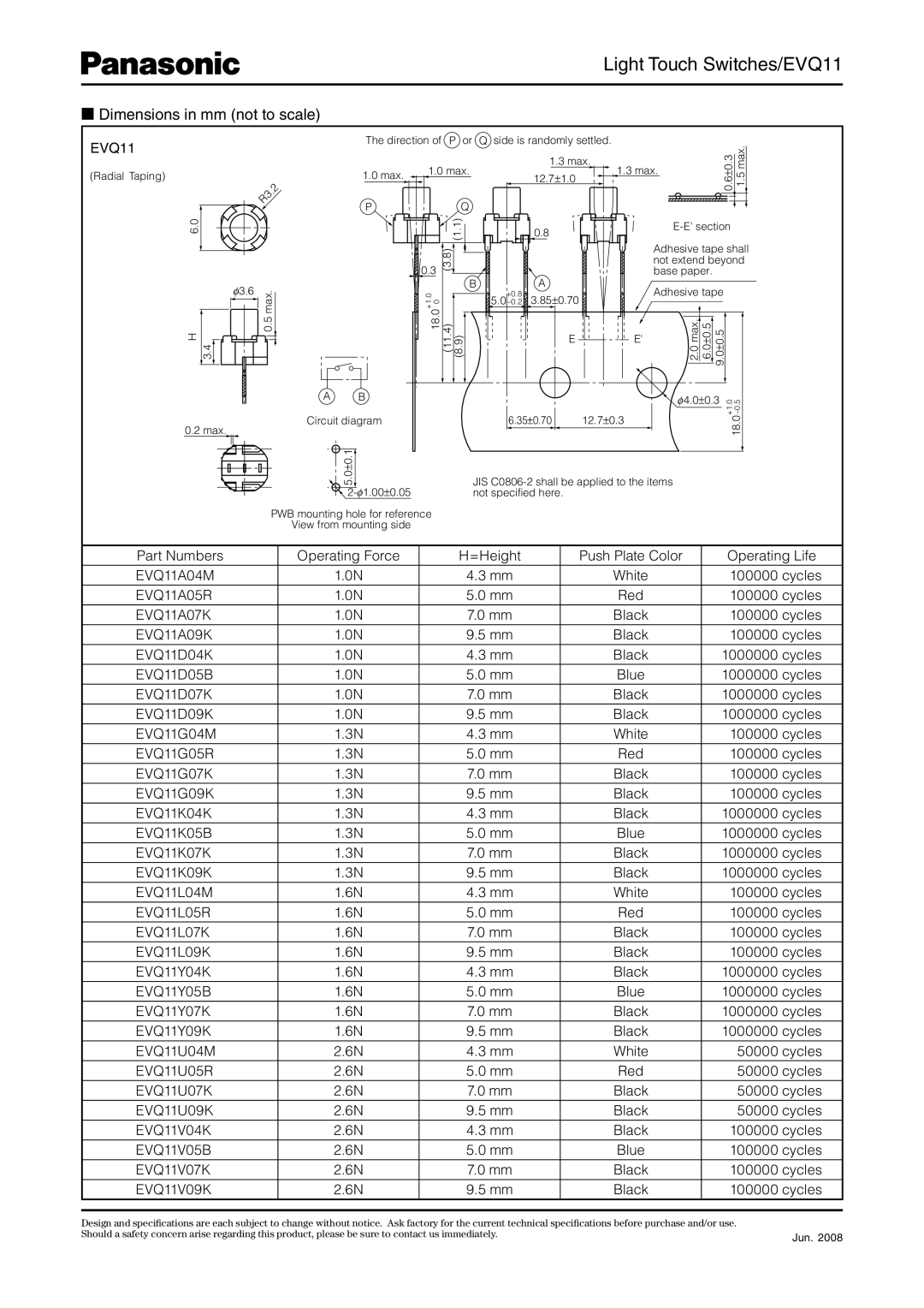 Panasonic specifications Light Touch Switches/EVQ11, Dimensions in mm not to scale 