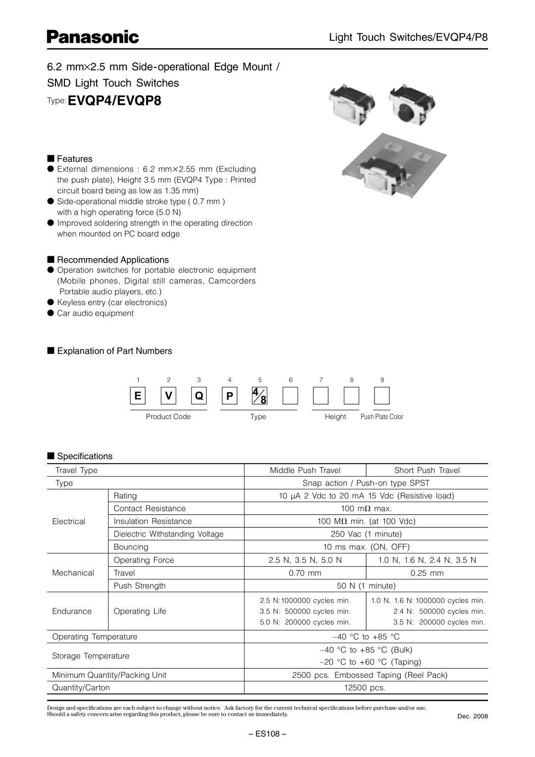 Panasonic EVQP8, EVQP4 specifications Features, Recommended Applications, Explanation of Part Numbers, Speciﬁcations 