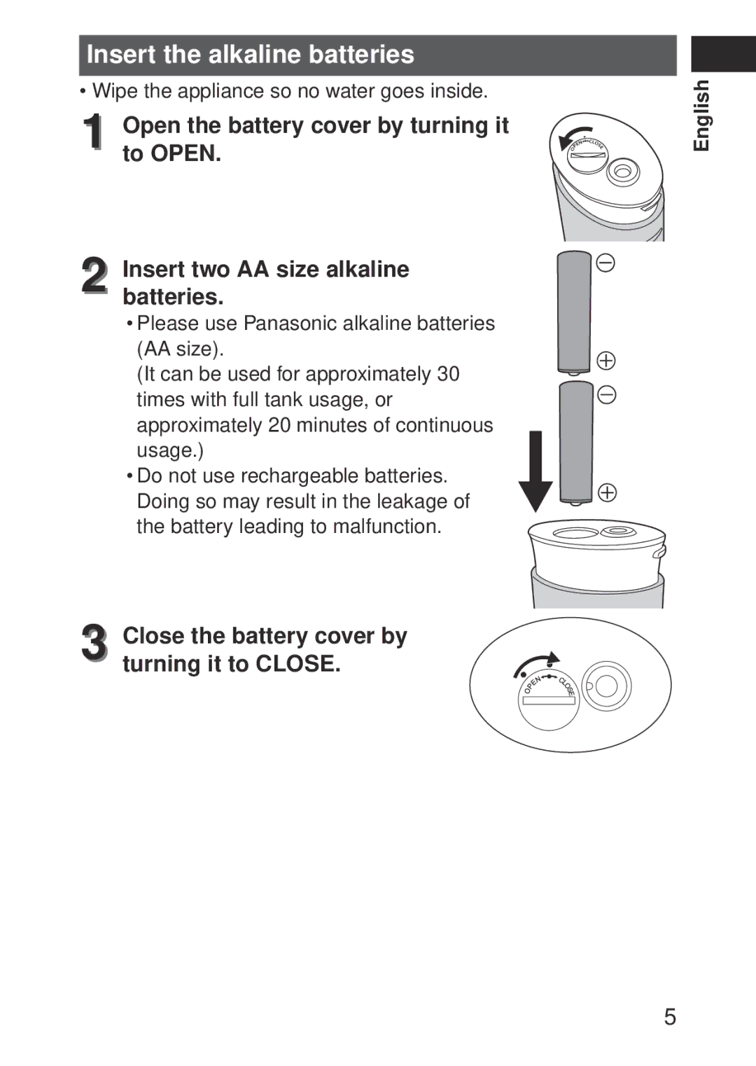 Panasonic EWDJ10A operating instructions Insert the alkaline batteries 