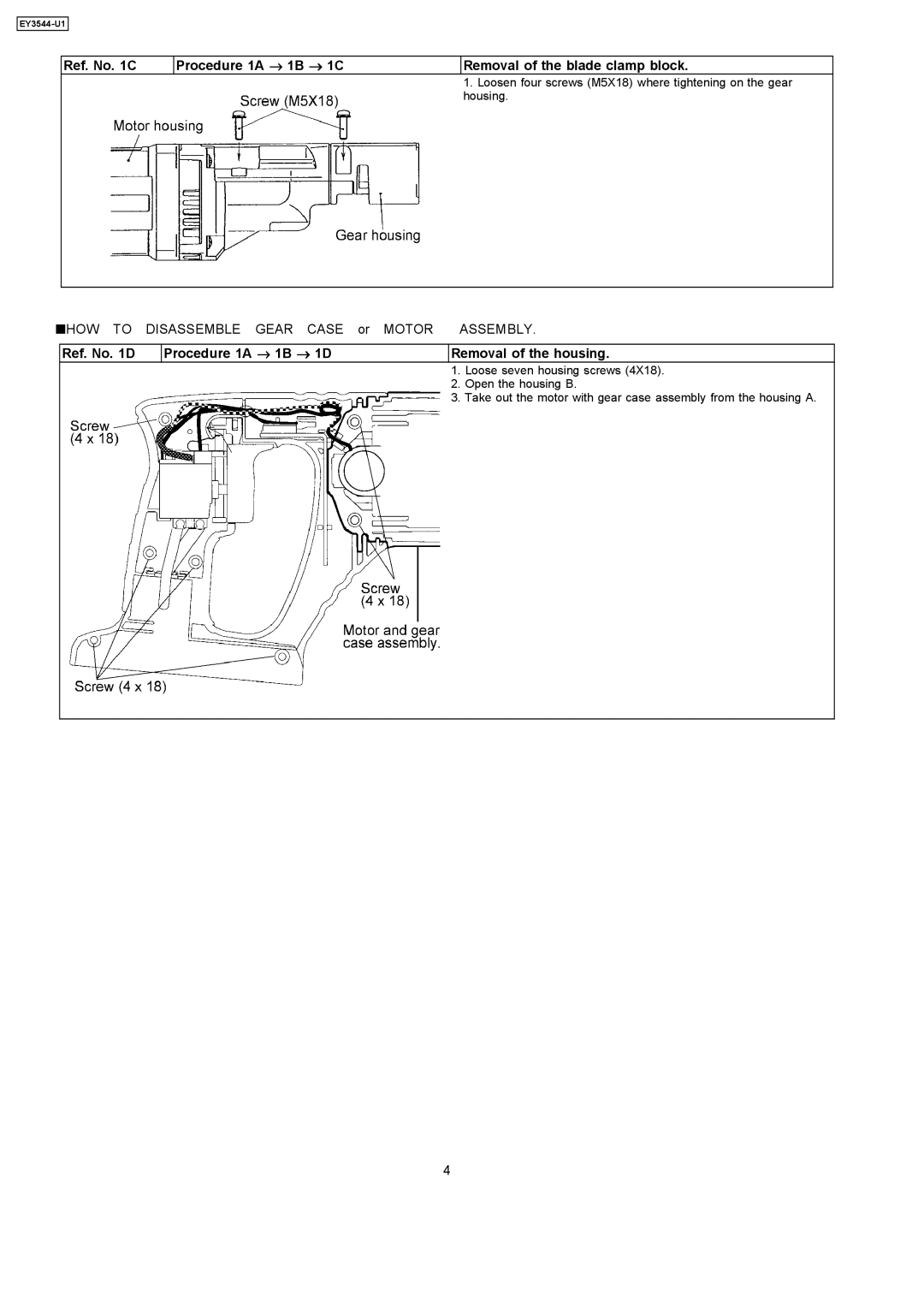 Panasonic EY3544-U1 specifications Ref. No D Procedure 1A → 1B → 1D Removal of the housing 