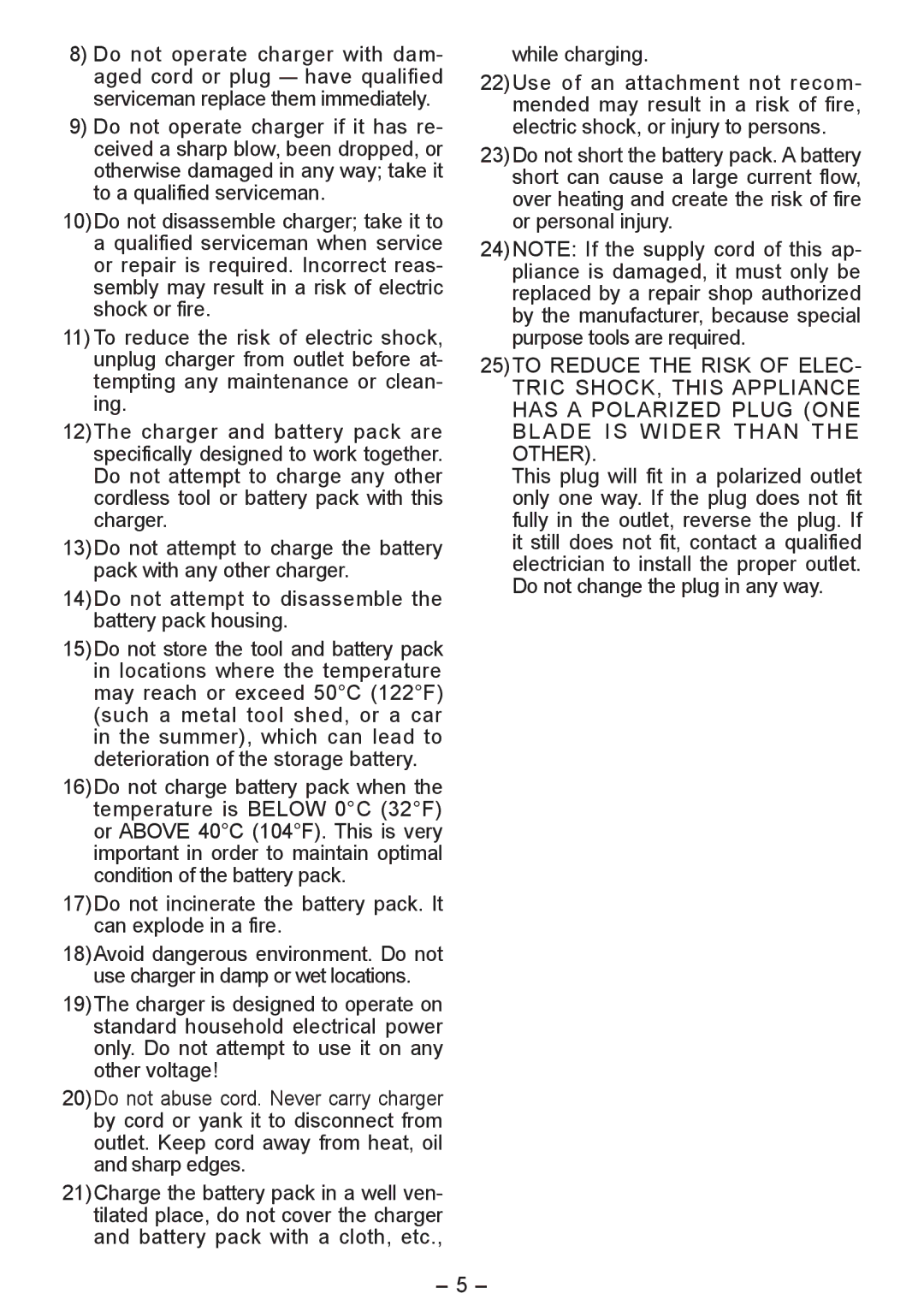 Panasonic EY3544 operating instructions Do not incinerate the battery pack. It can explode in a fire 