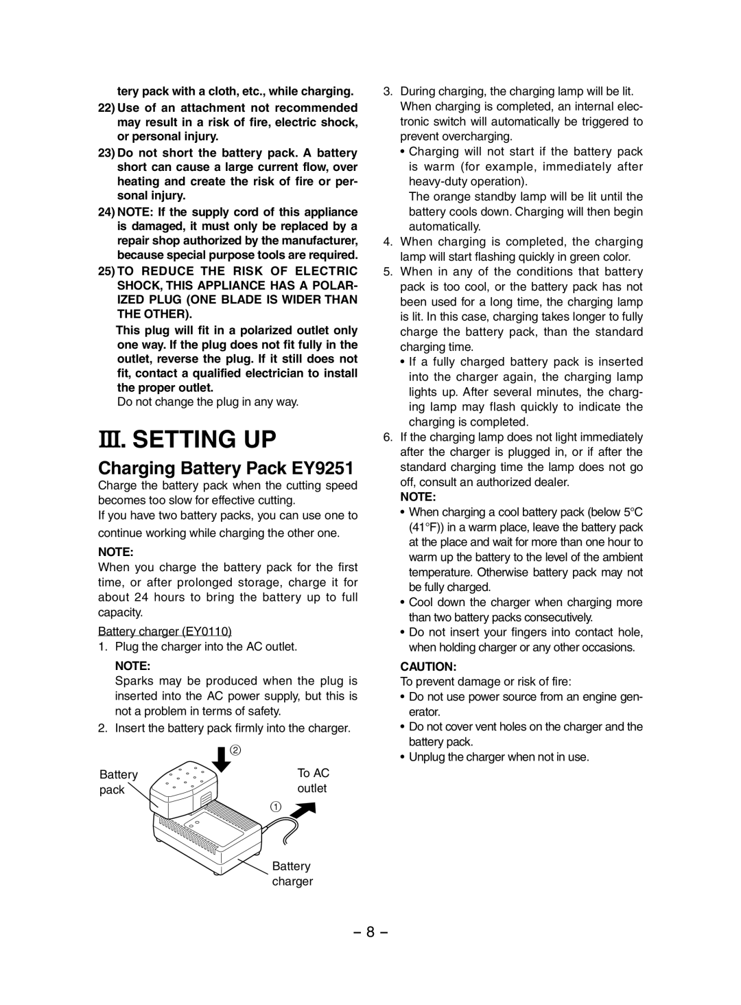 Panasonic EY3551 operating instructions III. Setting UP, Charging Battery Pack EY9251, Do not change the plug in any way 