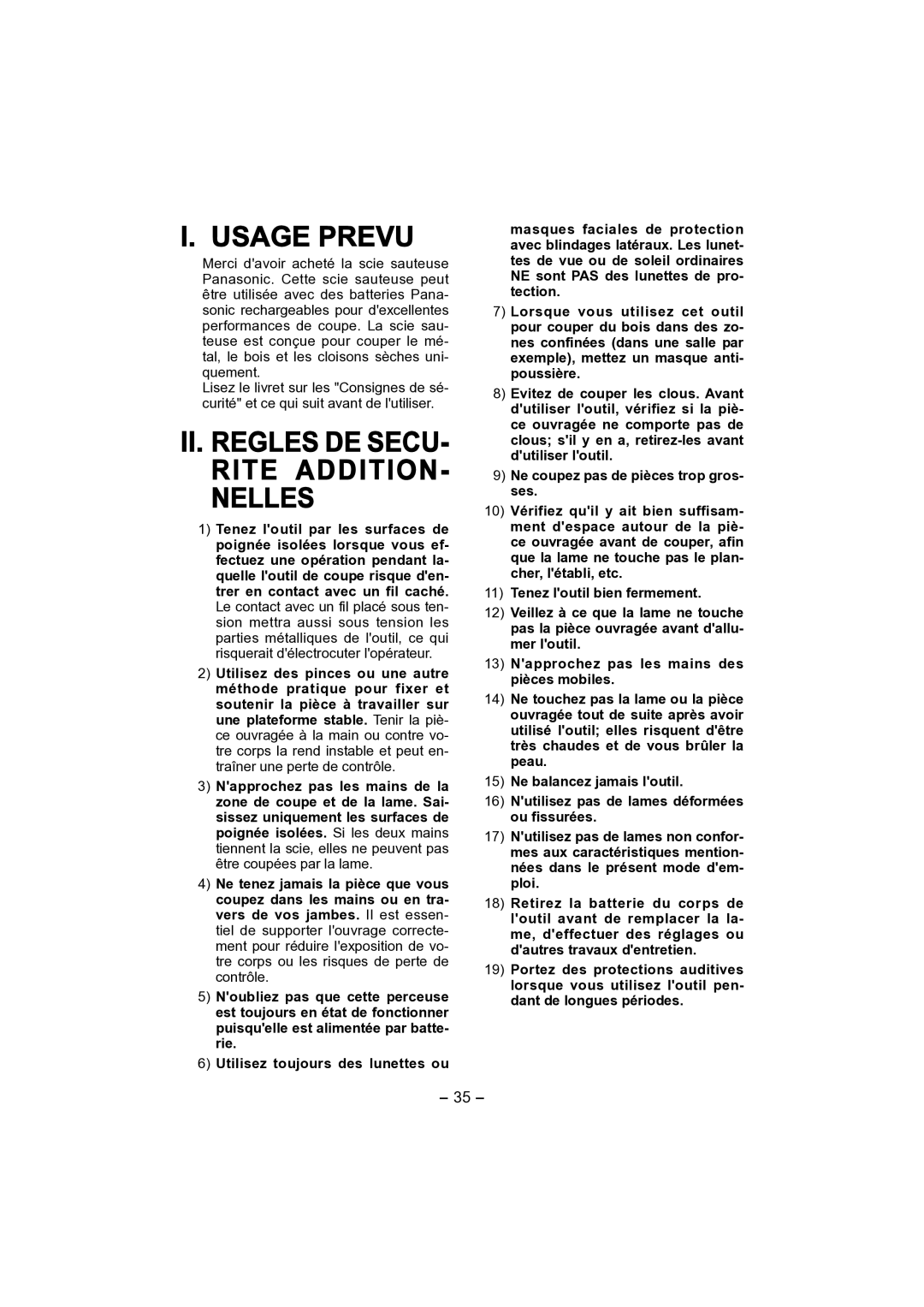 Panasonic EY4541 operating instructions Usage Prevu, II. Regles DE SECU- Rite ADDITION- Nelles 