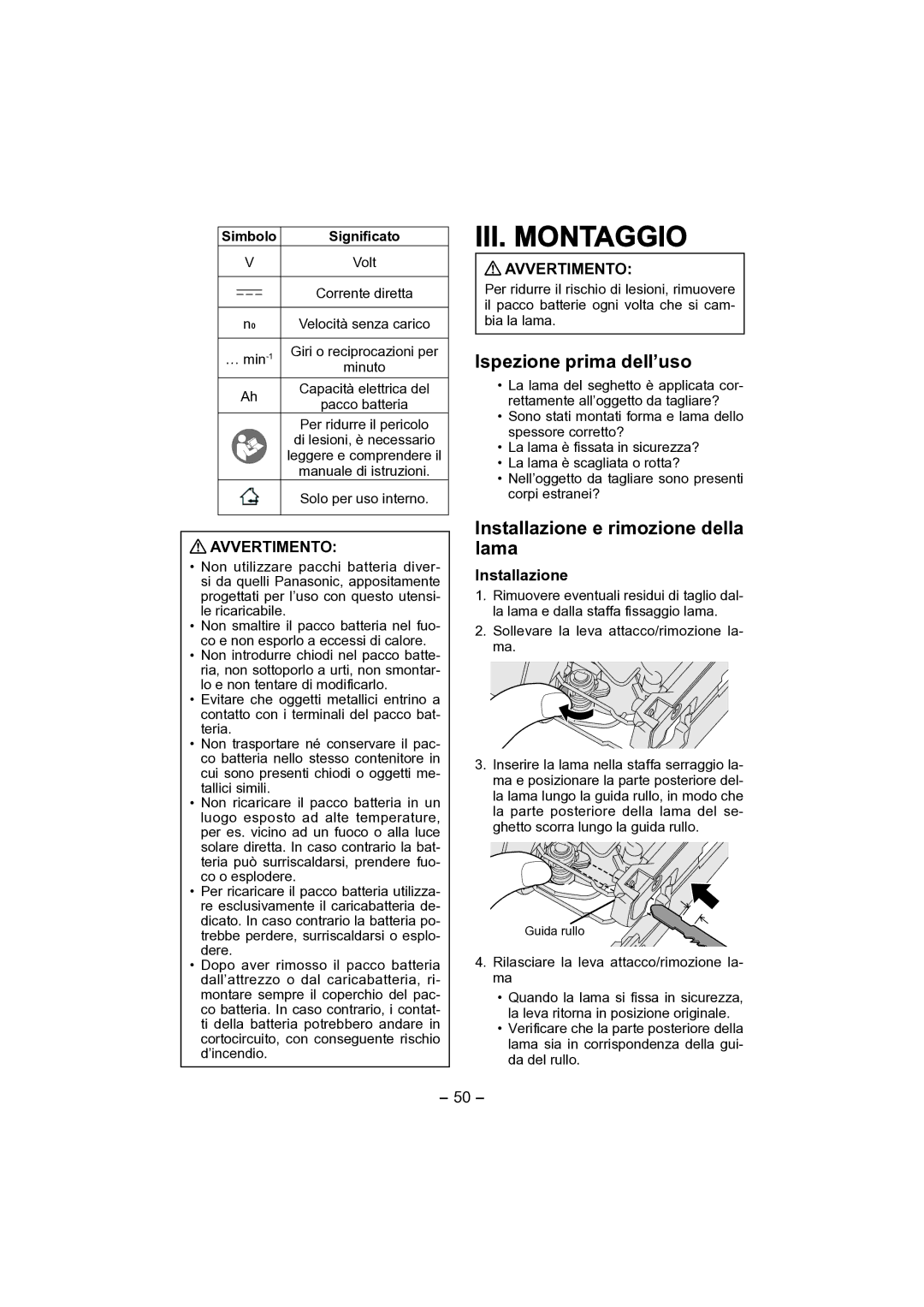 Panasonic EY4541 III. Montaggio, Ispezione prima dell’uso, Installazione e rimozione della lama, Avvertimento 