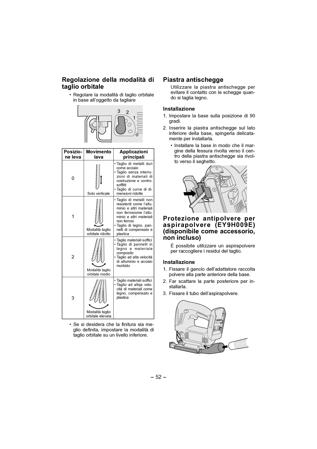 Panasonic EY4541 operating instructions Regolazione della modalità di taglio orbitale, Piastra antischegge 