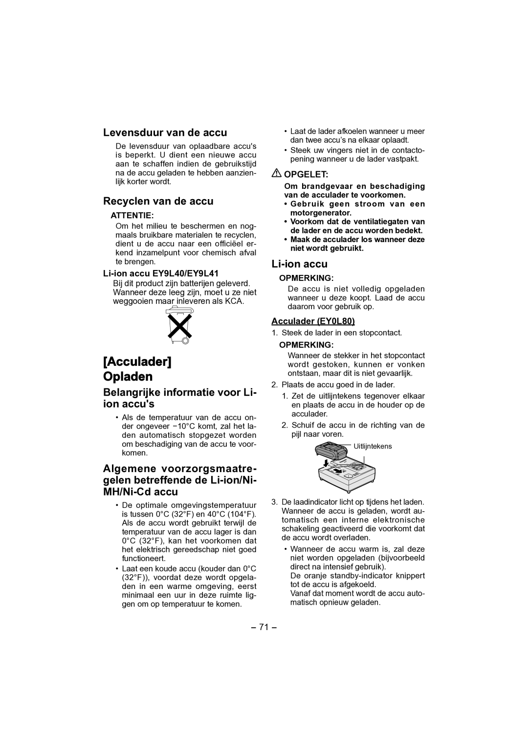 Panasonic EY4541 operating instructions Acculader Opladen, Levensduur van de accu, Recyclen van de accu, Li-ion accu 