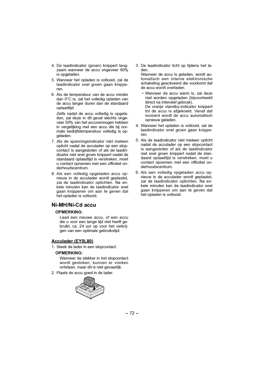 Panasonic EY4541 operating instructions Ni-MH/Ni-Cd accu 