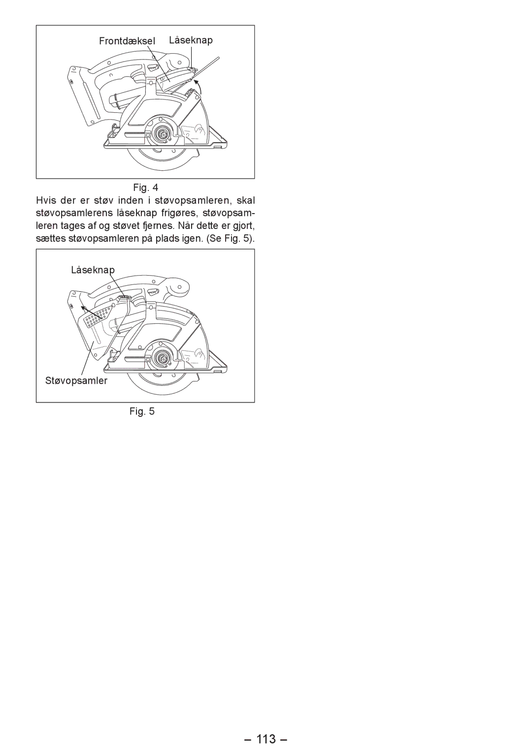 Panasonic EY4542 manual 113, Frontdæksel Låseknap, Låseknap Støvopsamler 