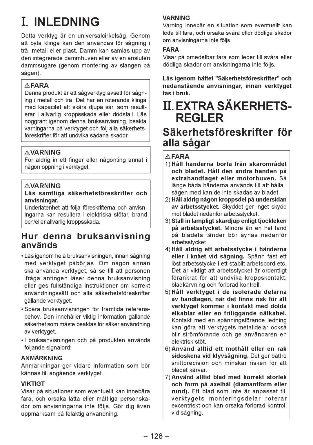 Panasonic EY4542 manual Inledning, II. Extra SÄKERHETS­ Regler, Säkerhetsföreskrifter för alla sågar, 126 