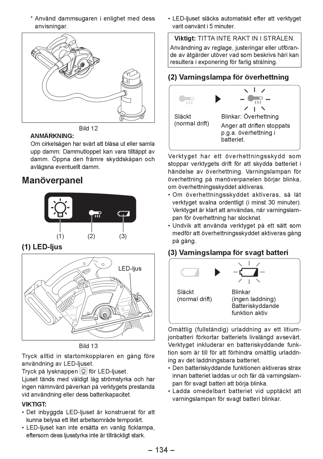 Panasonic EY4542 manual Manöverpanel, LED-ljus, Varningslampa för överhettning, Varningslampa för svagt batteri, 134 