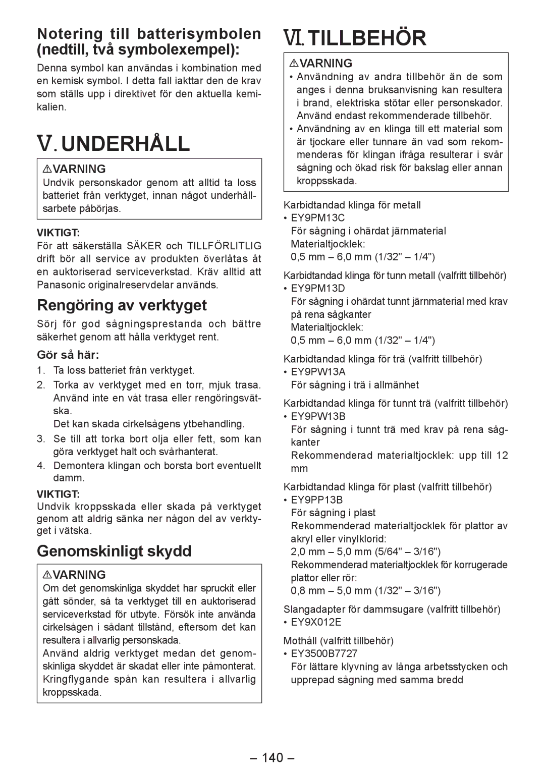 Panasonic EY4542 manual Underhåll, VI. Tillbehör, Rengöring av verktyget, Genomskinligt skydd, 140 