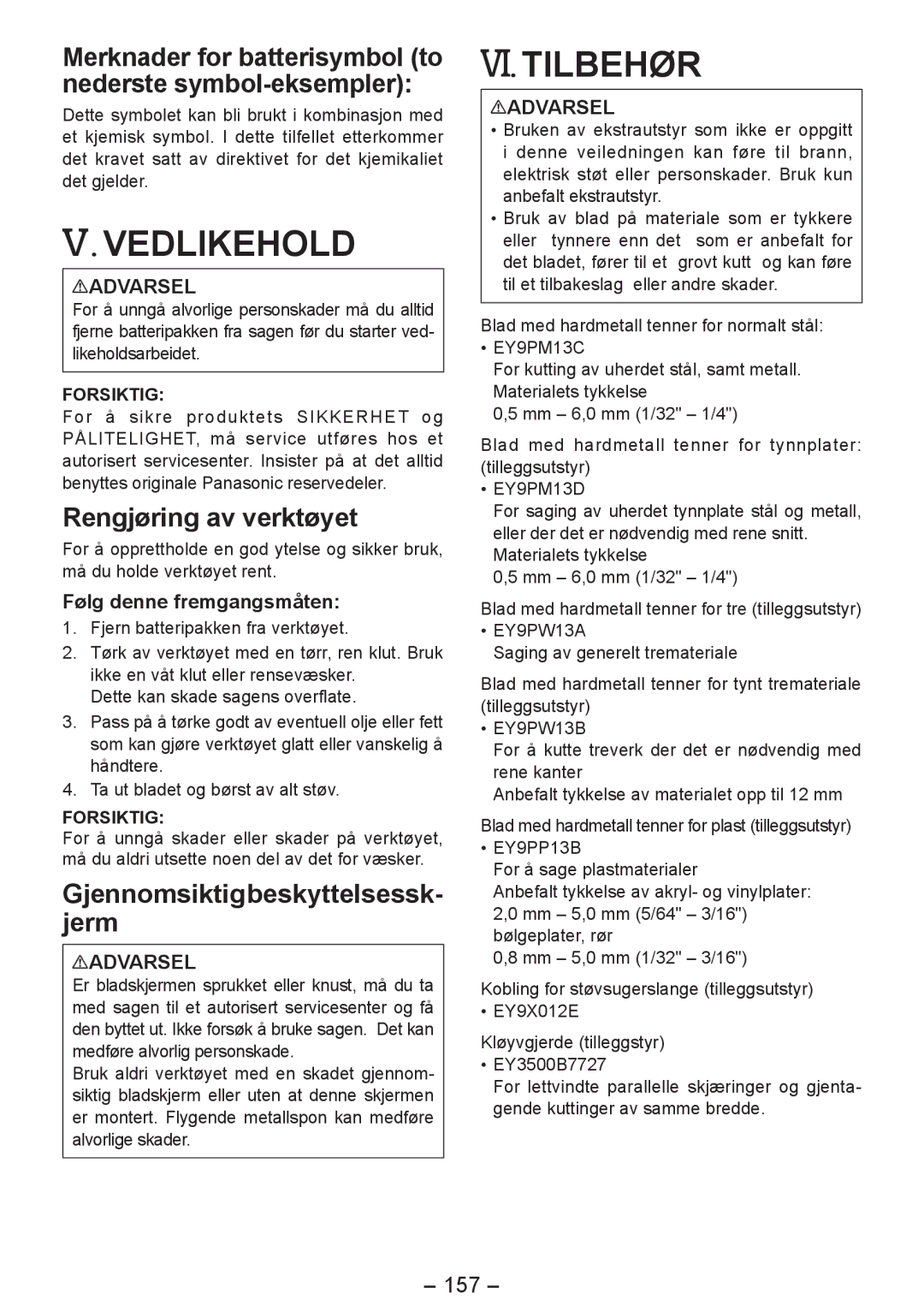 Panasonic EY4542 manual Vedlikehold, Rengjøring av verktøyet, Gjennomsiktigbeskyttelsessk­ jerm, 157 