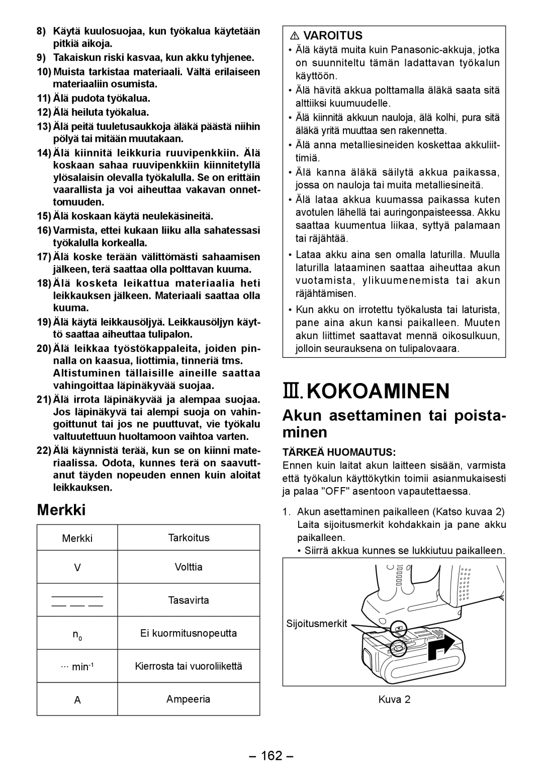 Panasonic EY4542 manual III. Kokoaminen, Merkki, Akun asettaminen tai poista- minen, 162 