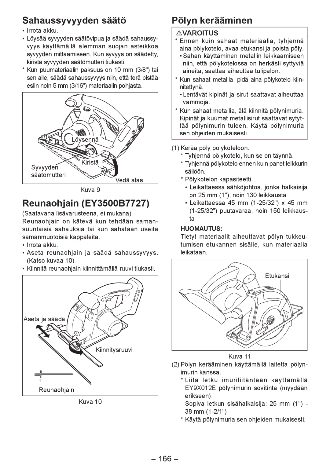 Panasonic EY4542 manual Sahaussyvyyden säätö, Reunaohjain EY3500B7727, Pölyn kerääminen, 166 