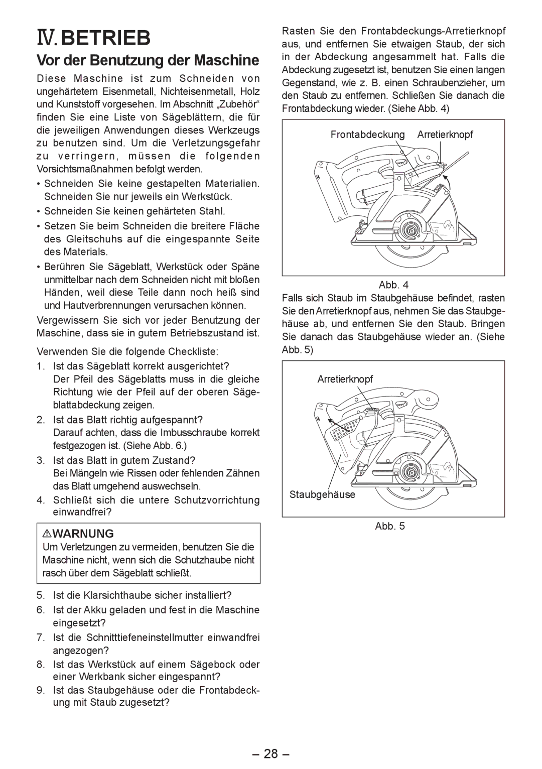 Panasonic EY4542 manual IV. Betrieb, Vor der Benutzung der Maschine 