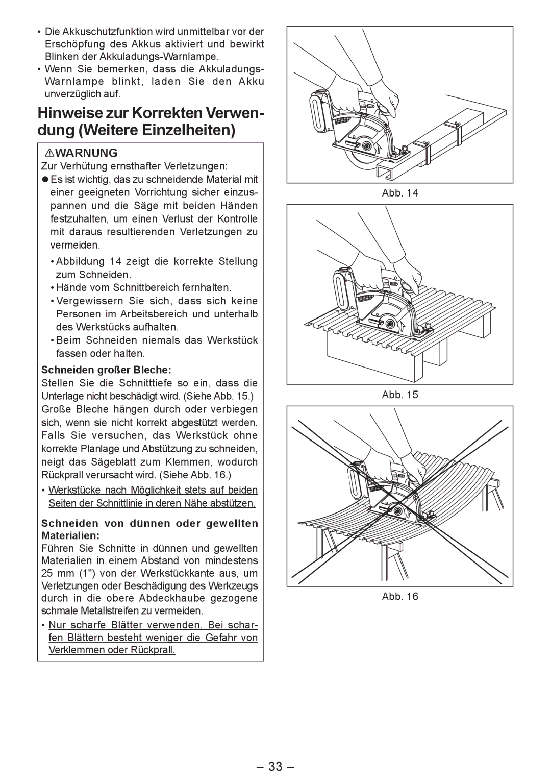 Panasonic EY4542 manual Hinweise zur Korrekten Verwen­ dung Weitere Einzelheiten, Schneiden großer Bleche 