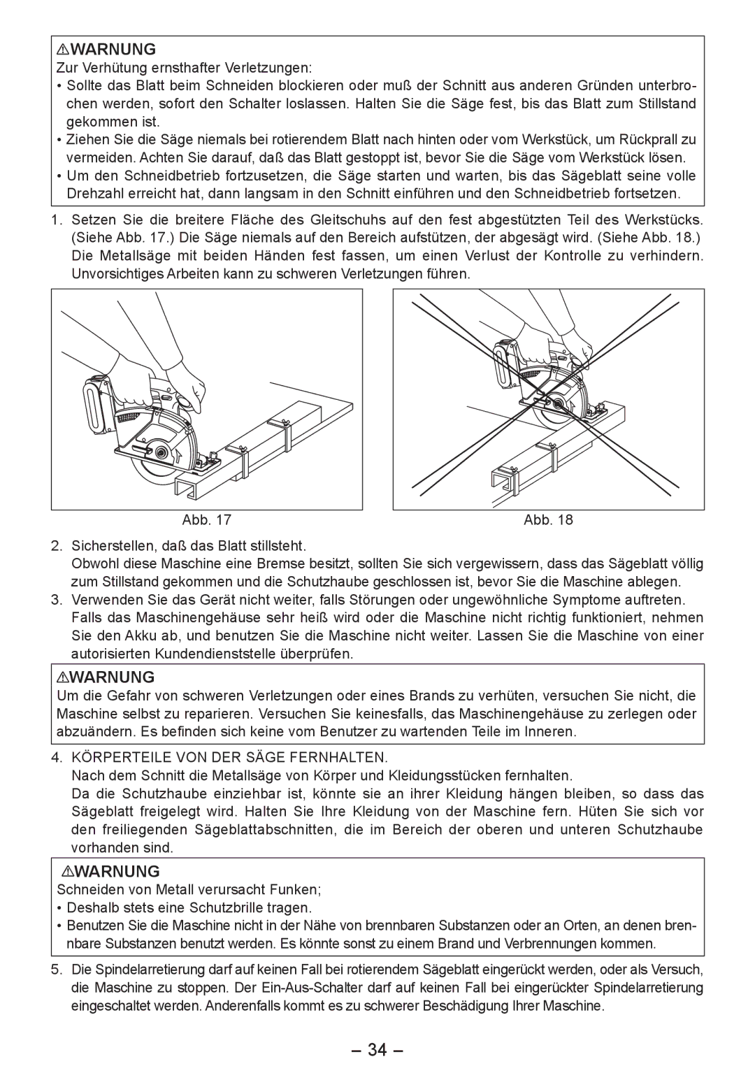 Panasonic EY4542 manual Körperteile VON DER Säge Fernhalten 