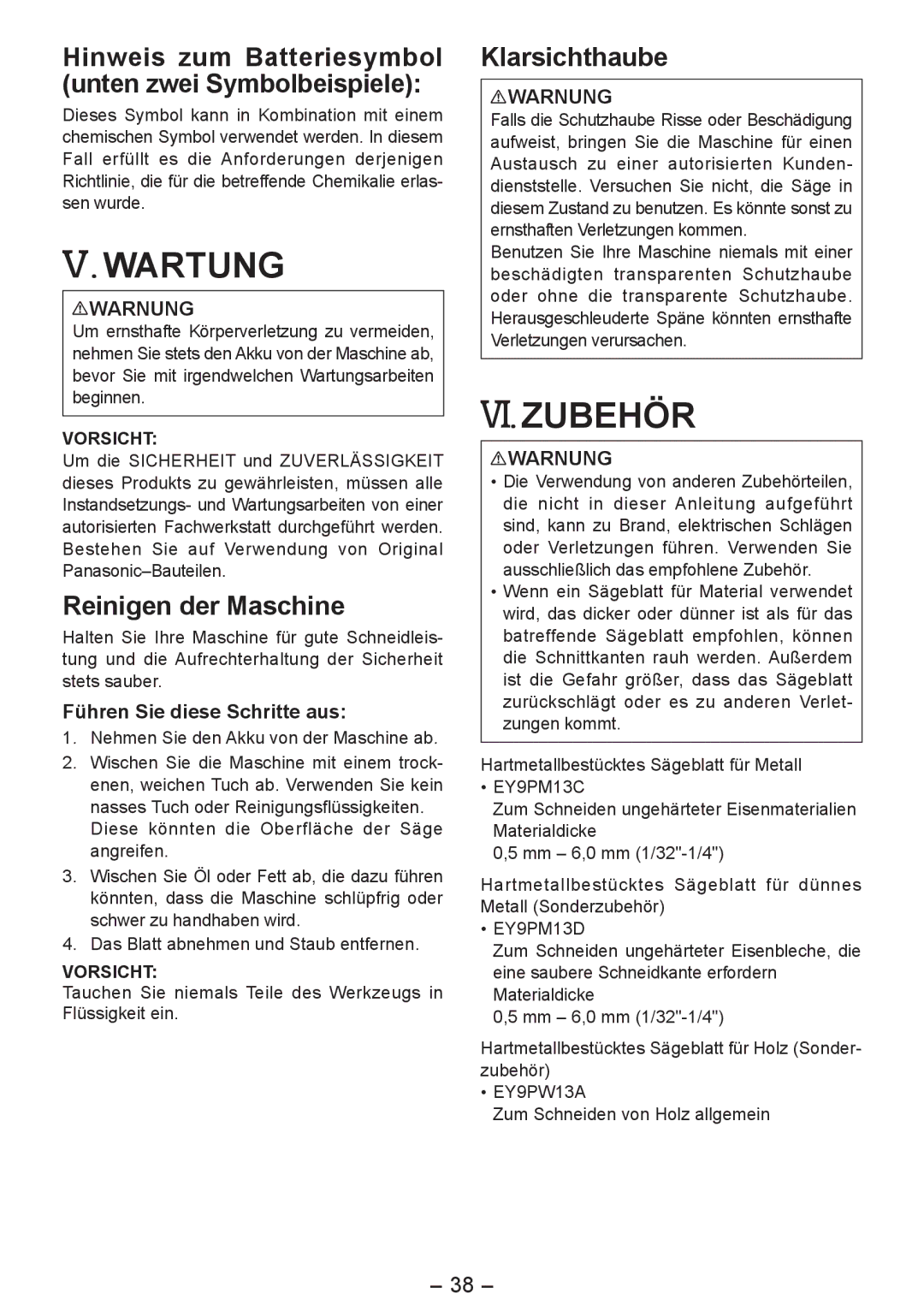 Panasonic EY4542 manual Wartung, VI. Zubehör, Hinweis zum Batteriesymbol unten zwei Symbolbeispiele, Reinigen der Maschine 