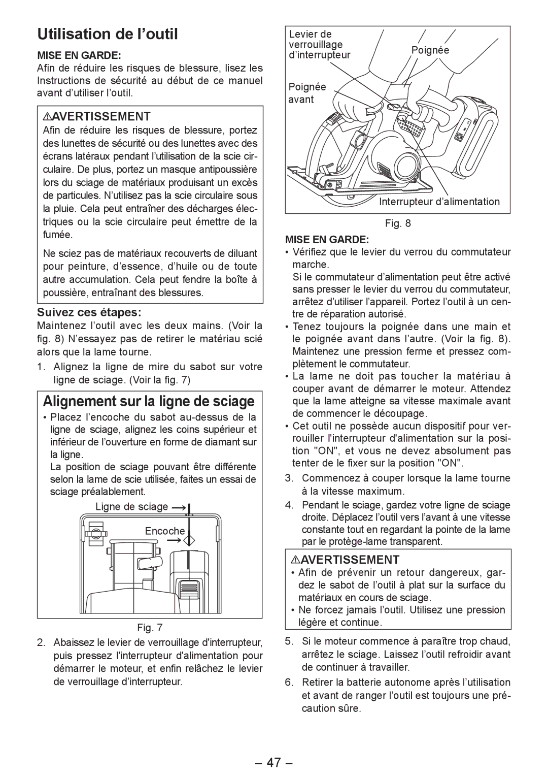 Panasonic EY4542 manual Utilisation de l’outil, Alignement sur la ligne de sciage, Suivez ces étapes 