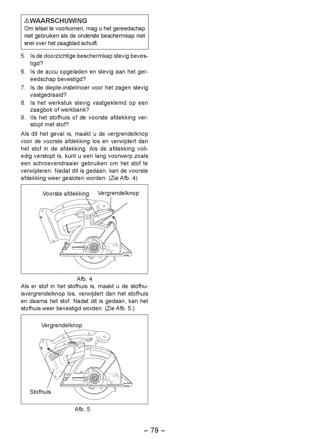 Panasonic EY4542 manual Vergrendelknop Stofhuis Afb 