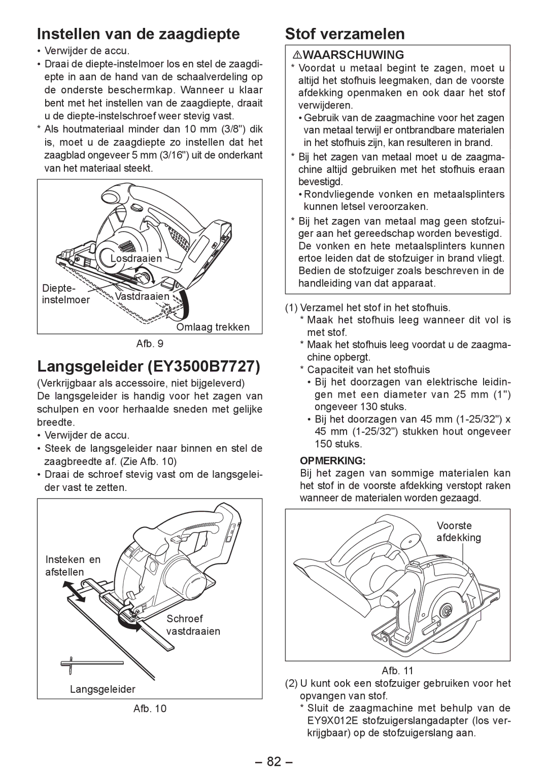 Panasonic EY4542 manual Instellen van de zaagdiepte, Langsgeleider EY3500B7727, Stof verzamelen, Verwijder de accu 