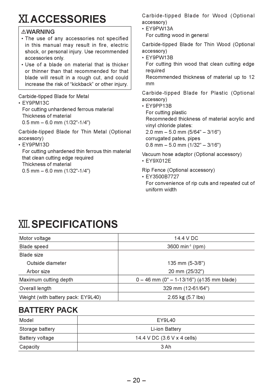 Panasonic EY4542 operating instructions Xi.Accessories, Xii.Specifications, Overall length, Weight with battery pack EY9L40 