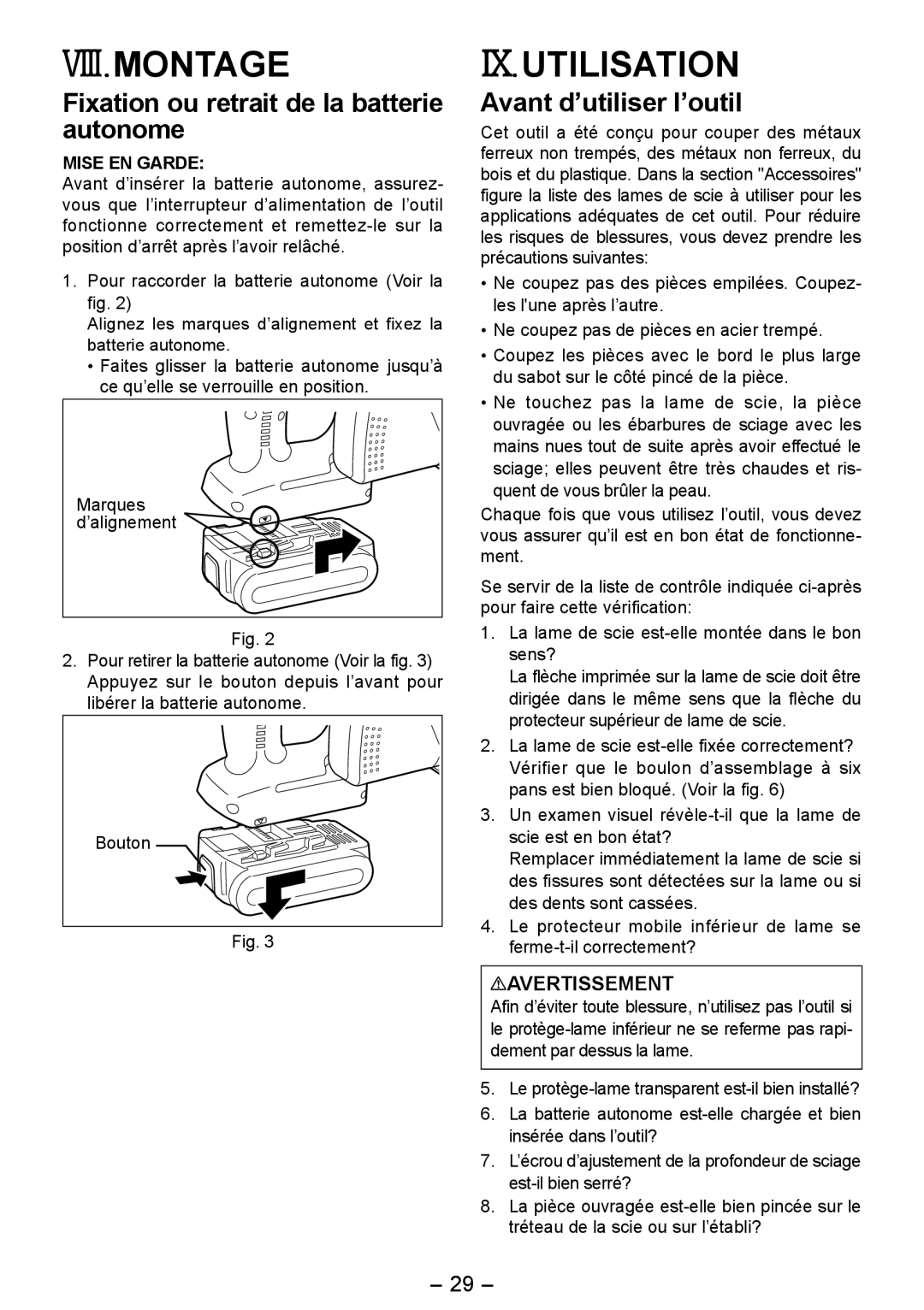 Panasonic EY4542 Viii.Montage, Ix.Utilisation, Fixation ou retrait de la batterie autonome, Avant d’utiliser l’outil 