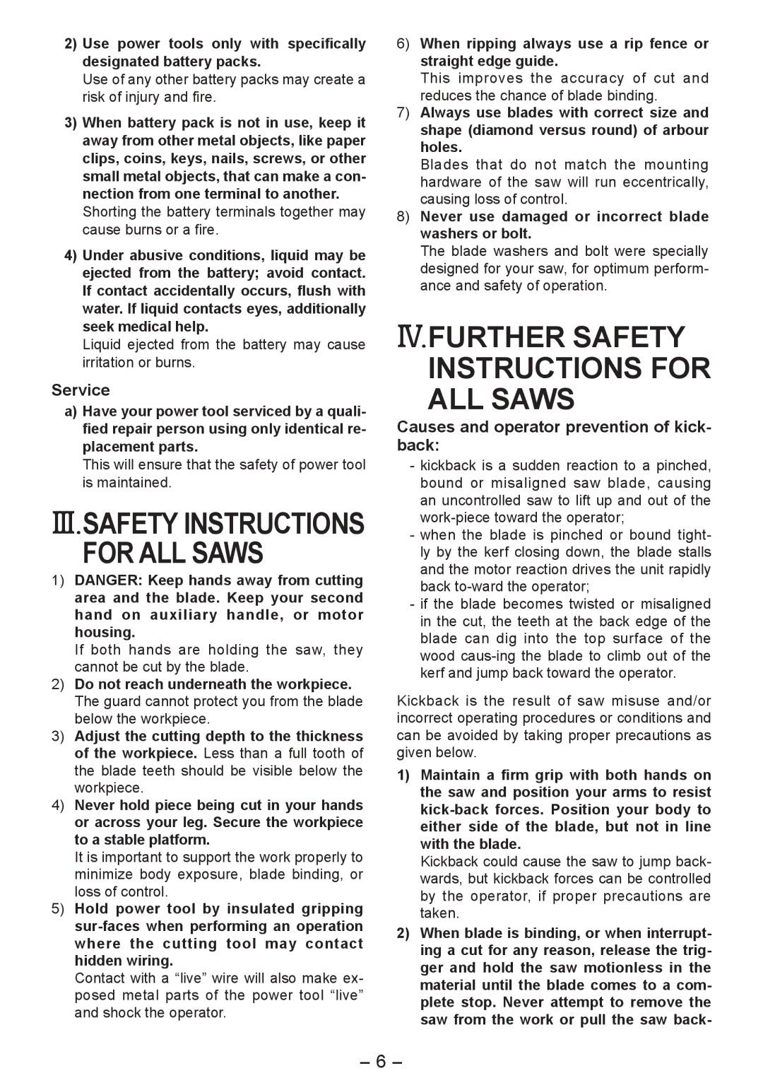 Panasonic EY4542 operating instructions For ALL Saws, IV.FURTHER Safety Instructions for ALL Saws, Service 