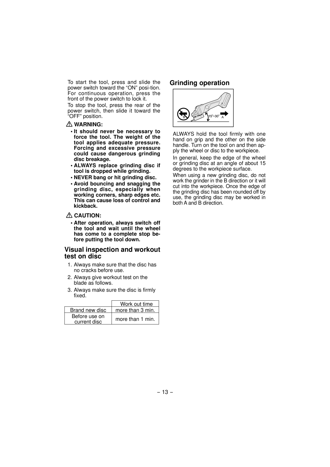 Panasonic EY4640 operating instructions Visual inspection and workout test on disc, Grinding operation 