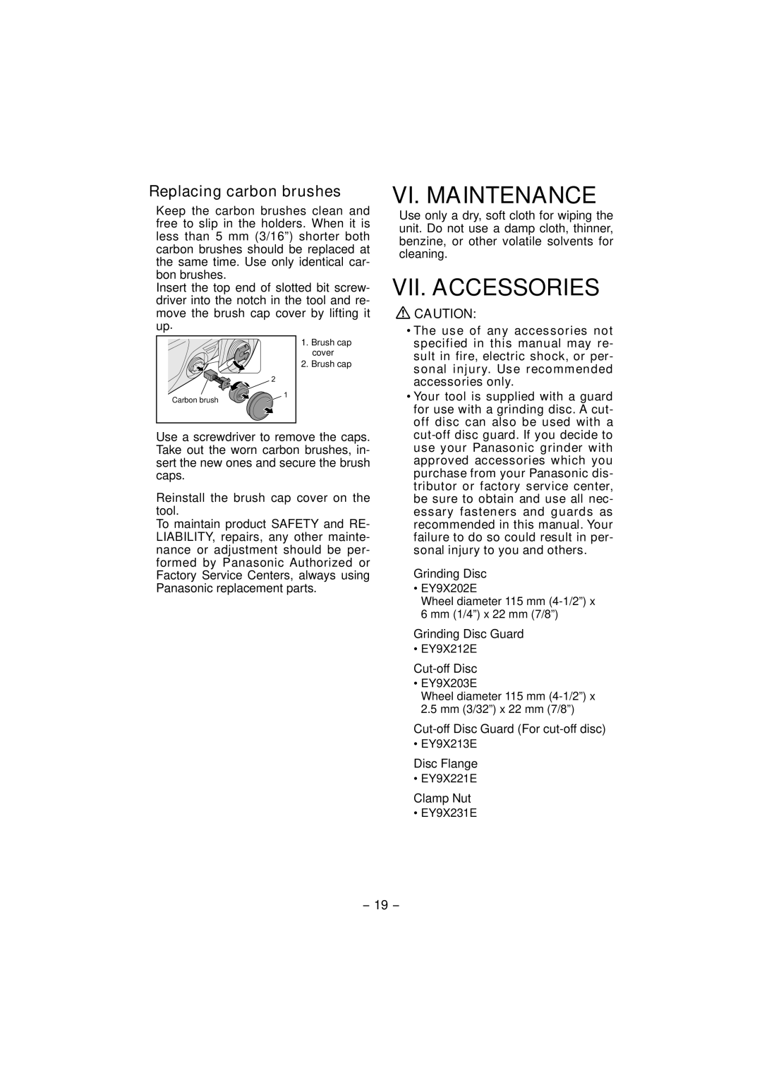 Panasonic EY4640 operating instructions VI. Maintenance, VII. Accessories, Replacing carbon brushes 